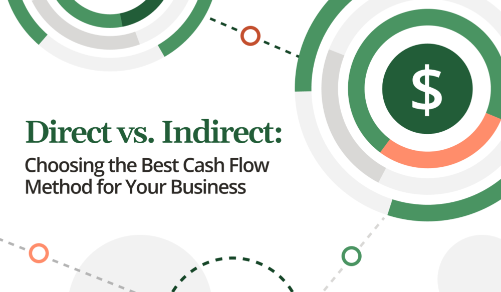 Direct vs. Indirect The Best Cash Flow Method Vena